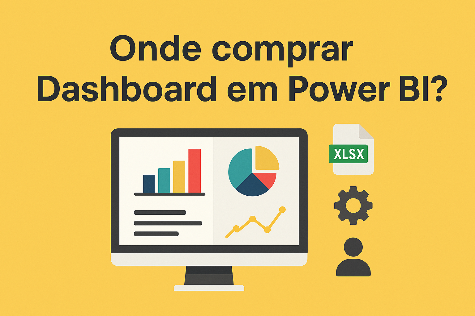Onde comprar Dashboard em Power BI? Conheça as opções e evite armadilhas